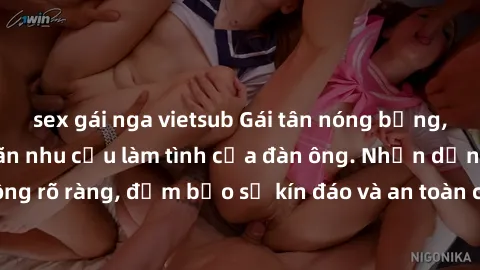 sex gái nga vietsub Gái tân nóng bỏng, dâm đãng thỏa mãn nhu cầu làm tình của đàn ông. Nhận dạng không rõ ràng, đảm bảo sự kín đáo và an toàn cho trải nghiệm tuyệt vời.