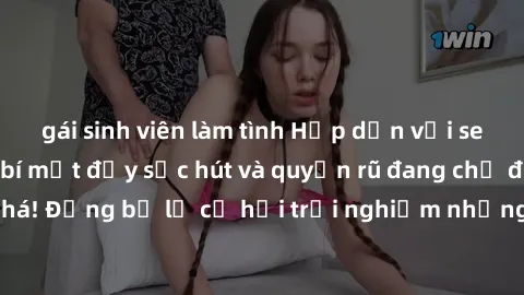gái sinh viên làm tình Hấp dẫn với sex Mỹ đen: Những bí mật đầy sức hút và quyến rũ đang chờ đợi bạn khám phá! Đừng bỏ lỡ cơ hội trải nghiệm những khoảnh khắc mãnh liệt và đam mê!