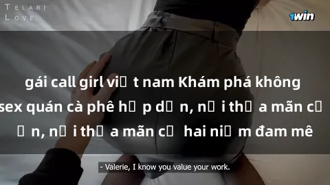 gái call girl việt nam Khám phá không gian độc đáo tại sex quán cà phê hấp dẫn, nơi thỏa mãn cả hai niềm đam mê