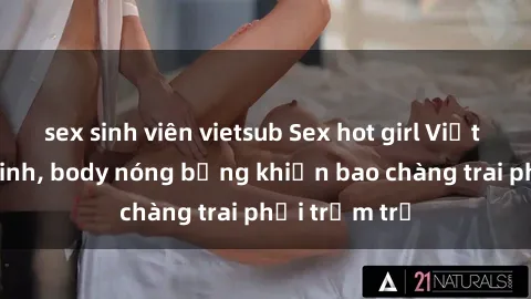 sex sinh viên vietsub Sex hot girl Việt Nam: Mặt xinh, body nóng bỏng khiến bao chàng trai phải trầm trồ