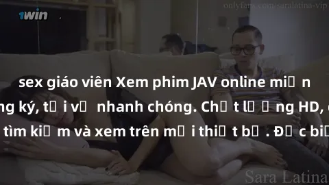 sex giáo viên Xem phim JAV online miễn phí không cần đăng ký, tải về nhanh chóng. Chất lượng HD, dễ dàng tìm kiếm và xem trên mọi thiết bị. Đặc biệt, không quảng cáo làm phiền.