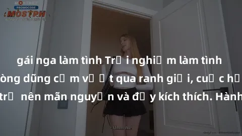 gái nga làm tình Trải nghiệm làm tình ngoài đường: Khi lòng dũng cảm vượt qua ranh giới, cuộc hẹn nơi công cộng trở nên mãn nguyện và đầy kích thích. Hành vi nguy hiểm, nhưng cũng tạo nên cảm giác mới