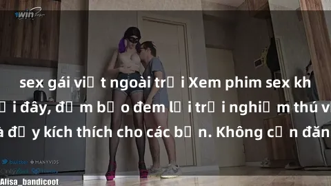 sex gái việt ngoài trời Xem phim sex không che miễn phí tại đây, đảm bảo đem lại trải nghiệm thú vị và đầy kích thích cho các bạn. Không cần đăng ký, hoàn toàn miễn phí.